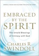 Embraced by the Spirit: The Untold Blessings of Intimacy with God