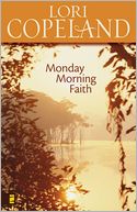 Monday Morning Faith