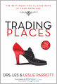 Trading Places: The Best Move You'll Ever Make in Your Marriage