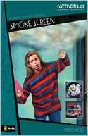 Smoke Screen (Boarding School Mysteries Series)