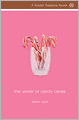 The Winter of Candy Canes