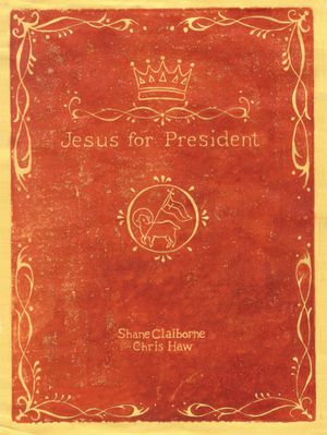 Jesus for President