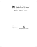 Matthew, Hebrews, James: Encouraging Better Bible Reading
