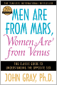 Men Are from Mars, Women Are from Venus: The Classic Guide to Understanding the Opposite Sex
