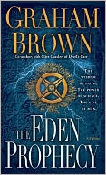 The Eden Prophecy: A Thriller