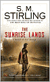 The Sunrise Lands (Emberverse Series #4)