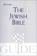 The Jewish Bible: A JPS Guide