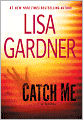 Catch Me (Detective D. D. Warren Series #6)