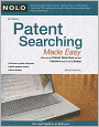 Patent Searching Made Easy: How to Do Patent Searches on the Internet & in the Library