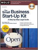 The Small Business Start-Up Kit: A Step-by-Step Legal Guide