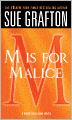 M Is for Malice (Kinsey Millhone Series #13)