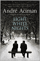Eight White Nights