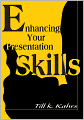 Enhancing Your Presentation Skills