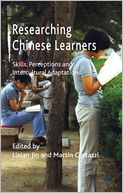 Researching Chinese Learners: Skills, Perceptions and Intercultural Adaptations