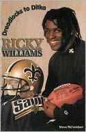 Ricky Williams: Dreadlocks to Ditka