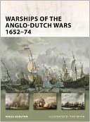 Warships of the Anglo-Dutch Wars 1652/74
