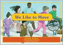 We Like to Move: Exercise Is Fun