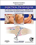Injection Techniques in Musculoskeletal Medicine: A Practical Manual for Clinicians in Primary and Secondary Care