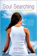 Soul Searching: A Girl's Guide to Finding Herself
