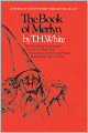 The Book of Merlyn: The Unpublished Conclusion to The Once and Future King