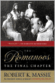 The Romanovs: The Final Chapter
