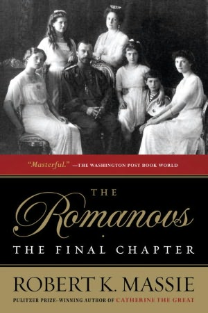 The Romanovs: The Final Chapter