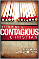 Becoming a Contagious Christian