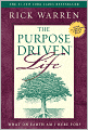 The Purpose Driven Life: What on Earth Am I Here For?