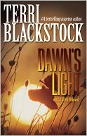 Dawn's Light (Restoration Series #4) by Terri Blackstock: NOOK Book Cover