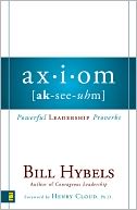 Axiom: Powerful Leadership Proverbs