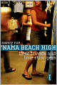 False Friends and True Strangers ('Nama Beach High Series #2)