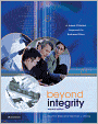 Beyond Integrity: A Judeo-Christian Approach to Business Ethics