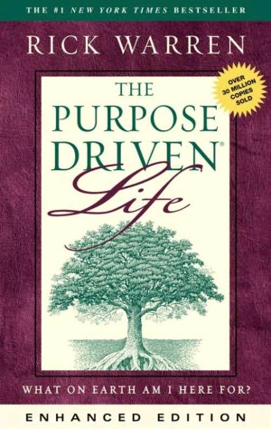The Purpose Driven Life (Enhanced Edition): What on Earth Am I Here For?