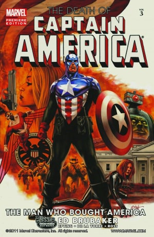 Captain America: The Death of Captain America, Volume 3: The Man Who Bought America