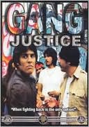 Gang Justice