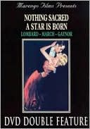 Nothing Sacred/a Star Is Born