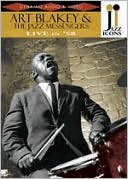 Jazz Icons: Art Blakey & the Jazz Messengers - Live in '58