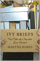 Ivy Briefs: True Tales of a Neurotic Law Student