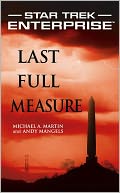 Star Trek Enterprise: Last Full Measure