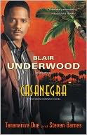 Blair Underwood Presents: Casanegra (Tennyson Hardwick Series #1)