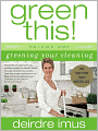Green This!: Greening Your Cleaning (Green This! Series)