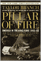 Pillar of Fire: America in the King Years 1963-65