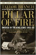 Pillar of Fire: America in the King Years 1963-65