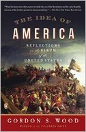download The Idea of America : Reflections on the Birth of the United States book