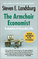 Armchair Economist: Economics & Everyday Life