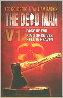 The Dead Man, Vol. 1: Face of Evil, Ring of Knives, Hell in Heaven