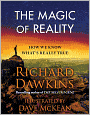 The Magic of Reality: How We Know What's Really True