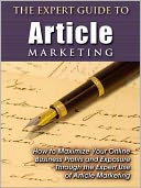 download The Expert Guide to Article Marketing book