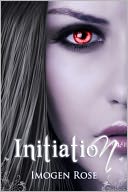 INITIATION (Bonfire Chronicles Prequel One)