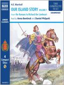 Our Island Story, Volume 1: From the Romans to Richard the Lionheart